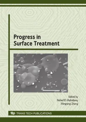 Mahallawy / Zhang | Progress in Surface Treatment | Sonstiges | 978-3-908453-26-0 | www2.sack.de