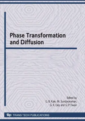 Kale / Sundararaman / Dey |  Phase Transformation and Diffusion | Sonstiges |  Sack Fachmedien