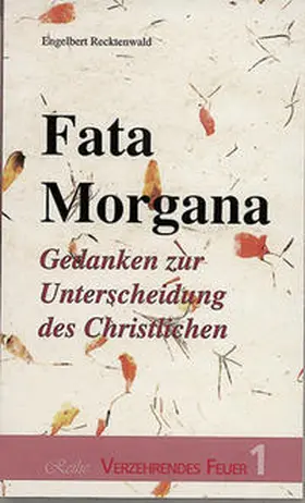Recktenwald |  Fata Morgana | Buch |  Sack Fachmedien