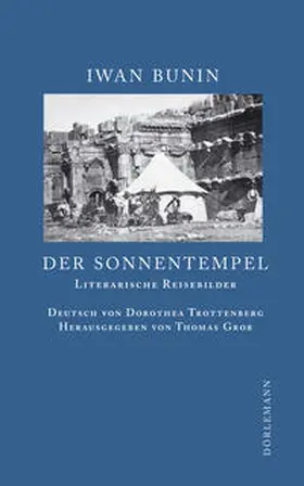 Bunin / Grob |  Der Sonnentempel | Buch |  Sack Fachmedien
