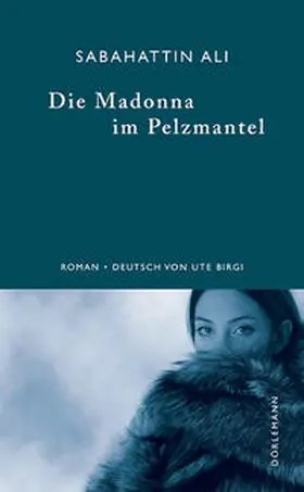 Ali |  Die Madonna im Pelzmantel | Buch |  Sack Fachmedien