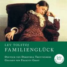 Tolstoj |  Familienglück | Sonstiges |  Sack Fachmedien