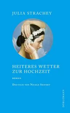 Strachey |  Heiteres Wetter zur Hochzeit | eBook | Sack Fachmedien