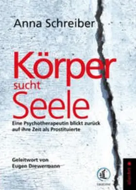 Schreiber |  Körper sucht Seele | Buch |  Sack Fachmedien
