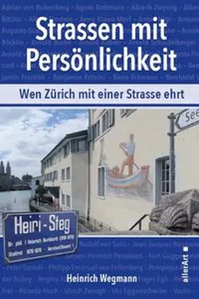 Wegmann |  Strassen mit Persönlichkeit | Buch |  Sack Fachmedien