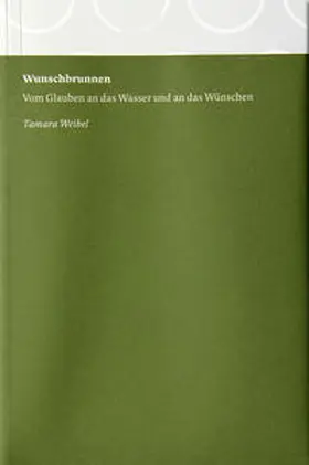 Weibel |  Wunschbrunnen | Buch |  Sack Fachmedien
