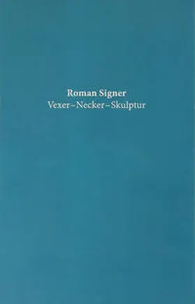  Roman Signer | Buch |  Sack Fachmedien