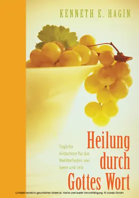 Hagin |  Heilung durch Gottes Wort | eBook | Sack Fachmedien