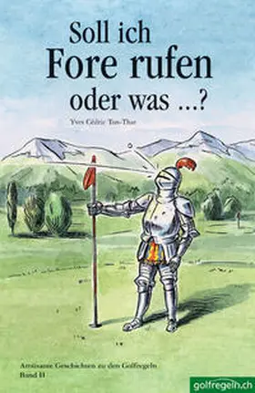 Ton-That |  Soll ich Fore rufen oder was ...? | Buch |  Sack Fachmedien