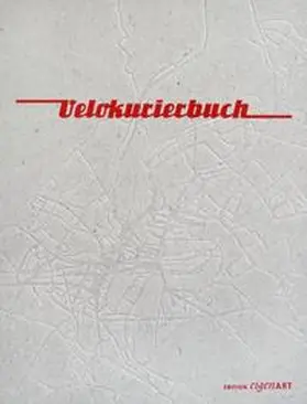 DiFalco / Hämmann / Hofmann |  Velokurierbuch | Buch |  Sack Fachmedien