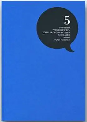 Fleischer |  Friedrich von Beulwitz - Schillers Rudolstädter Schwager | Buch |  Sack Fachmedien