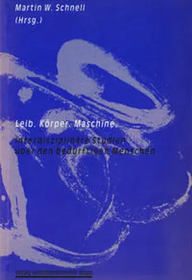 Schnell |  Leib.Körper.Maschine. | Buch |  Sack Fachmedien