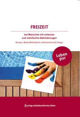 Maier-Michalitsch / Grunick |  Leben pur - Freizeit | Buch |  Sack Fachmedien