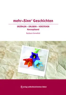 Fornefeld |  mehr¬Sinn® Geschichten | Buch |  Sack Fachmedien