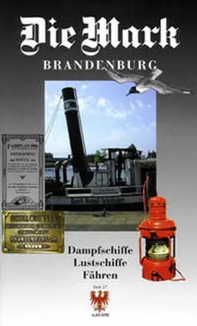 Feustel / Michas / Nagel |  Dampfschiffe, Lustschiffe, Fähren | Buch |  Sack Fachmedien