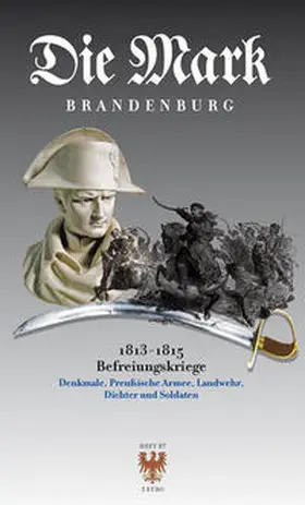  Die Befreiungskriege 1813–1815 | Buch |  Sack Fachmedien