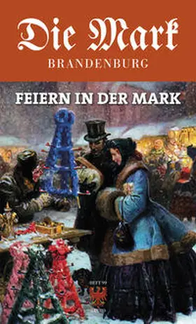Geigenmüller / Roenne / Maether |  Feiern in der Mark | Buch |  Sack Fachmedien
