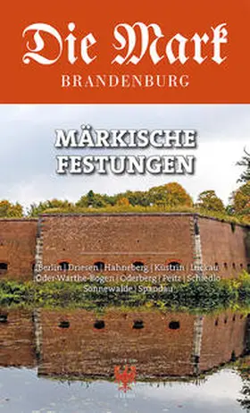 Gebuhr / Feist / Träger |  Märkische Festungen | Buch |  Sack Fachmedien