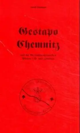 Diamant |  Gestapo Chemnitz und die Gestapoaussenstellen Plauen i.V. und Zwickau | Buch |  Sack Fachmedien