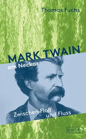 Fuchs |  Mark Twain am Neckar | Buch |  Sack Fachmedien