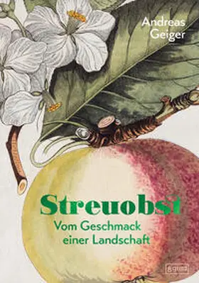 Geiger |  Streuobst | Buch |  Sack Fachmedien