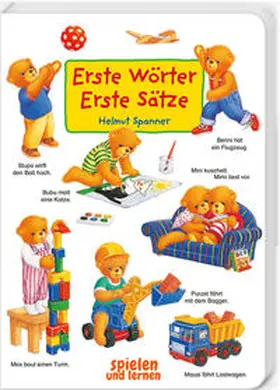 Spanner |  Erste Wörter - Erste Sätze | Buch |  Sack Fachmedien