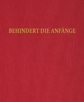 Predeick |  Nikolas Müller: Behindert die Anfänge | Buch |  Sack Fachmedien