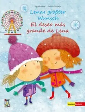 Annel |  Lenas größter Wunsch - El deseo más grande de Lena | eBook | Sack Fachmedien
