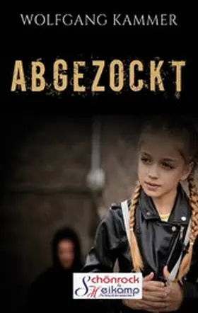 Kammer |  Abgezockt | eBook | Sack Fachmedien