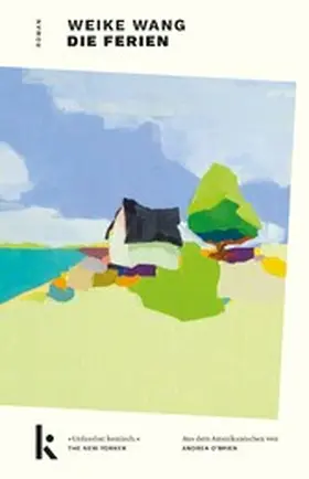 Wang |  Die Ferien | eBook | Sack Fachmedien
