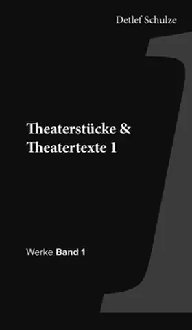 Schulze |  Werke Band 1 | Buch |  Sack Fachmedien