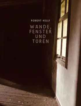 Kelly |  Wände, Fenster und Türen | Buch |  Sack Fachmedien