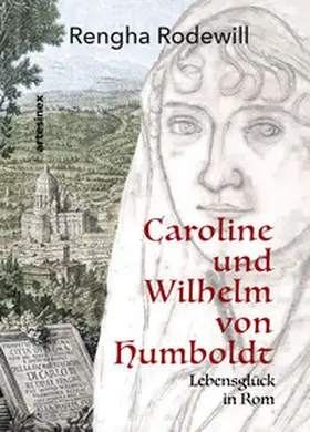Rodewill / Porcelli |  Caroline und Wilhelm von Humboldt | Buch |  Sack Fachmedien