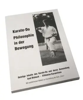 Binhack / Karamitsos |  Karate-Do Philosophie in der Bewegung | Buch |  Sack Fachmedien