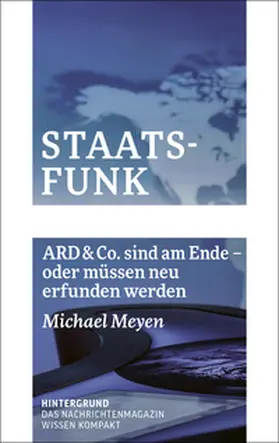 Meyen |  Staatsfunk | Buch |  Sack Fachmedien
