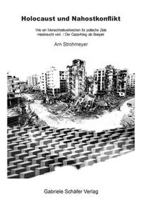 Strohmeyer |  Holocaust und Nahostkonflikt | Buch |  Sack Fachmedien