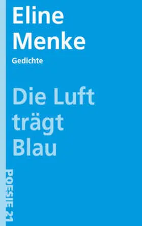 Menke |  Die Luft trägt blau | Buch |  Sack Fachmedien