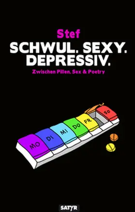 Stef |  Schwul. Sexy. Depressiv. | eBook | Sack Fachmedien