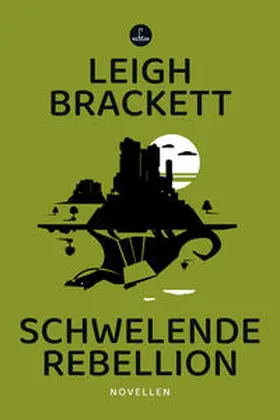 Brackett |  Schwelende Rebellion | Buch |  Sack Fachmedien