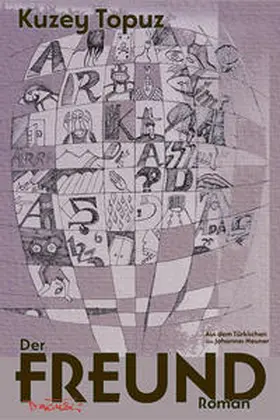 Topuz |  Der Freund | Buch |  Sack Fachmedien