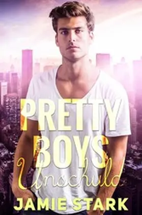 Stark |  Pretty Boys: Unschuld | eBook | Sack Fachmedien
