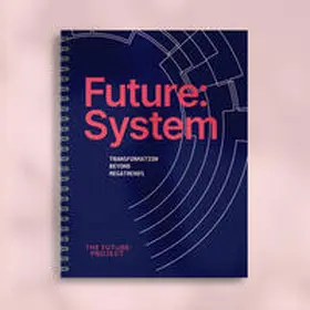 The Future:Project AG / Block / Höhn |  Future:System | Buch |  Sack Fachmedien
