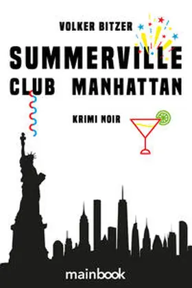 Bitzer |  Summerville Club Manhattan | Buch |  Sack Fachmedien