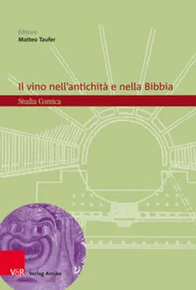 Taufer |  Il vino nell’antichità e nella Bibbia | Buch |  Sack Fachmedien