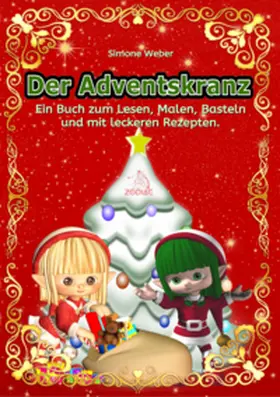 Weber |  Der Adventskranz | Buch |  Sack Fachmedien