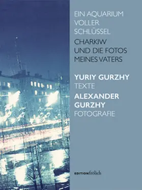 Gurzhy |  Ein Aquarium voller Schlüssel | Buch |  Sack Fachmedien