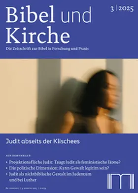 Katholisches Bibelwerk e.V. |  Bibel und Kirche / Judit abseits der Klischees | Buch |  Sack Fachmedien