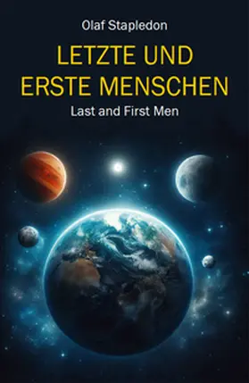Stapledon |  Letzte und Erste Menschen | Buch |  Sack Fachmedien