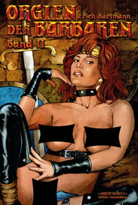 Hartmann |  Orgien der Barbaren 2 | Buch |  Sack Fachmedien