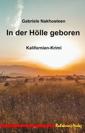 Nakhosteen |  In der Hölle geboren | Buch |  Sack Fachmedien